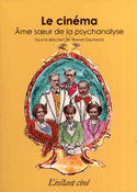 Cinéma, âme soeur de la psychanalyse